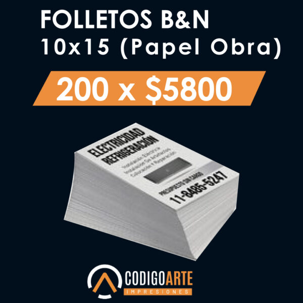 Folletos Blanco y negro (10x15) 200 unidades