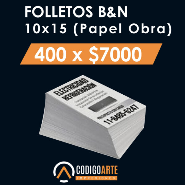 Folletos Blanco y negro (10x15) 400 unidades